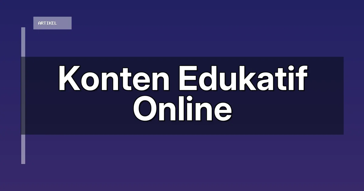 Konten Edukatif Online