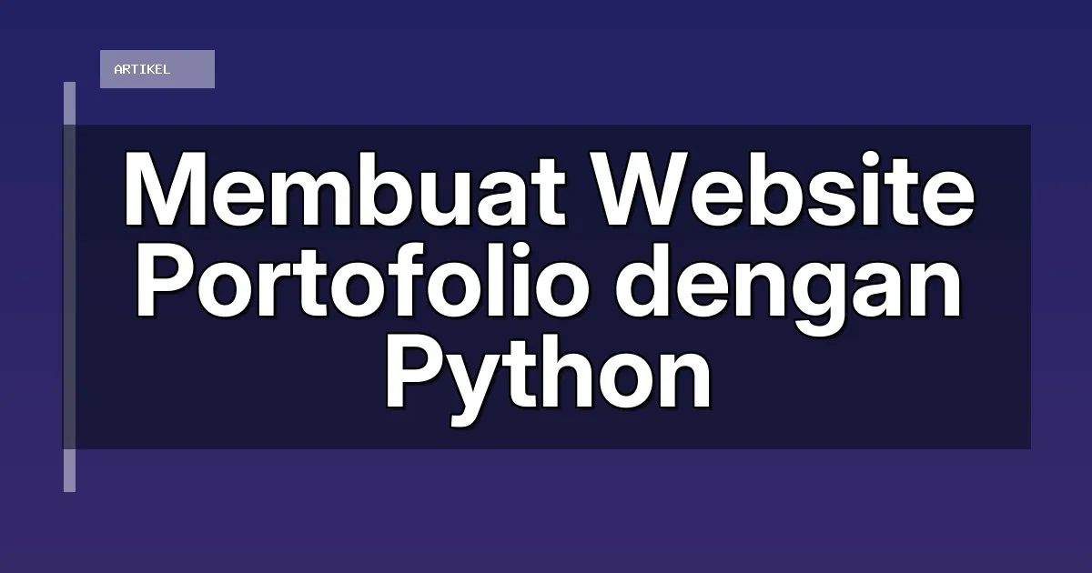 Membuat Website Portofolio dengan Python