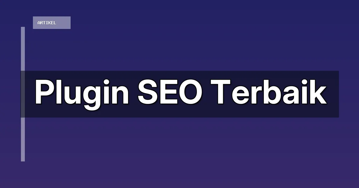 Plugin SEO Terbaik