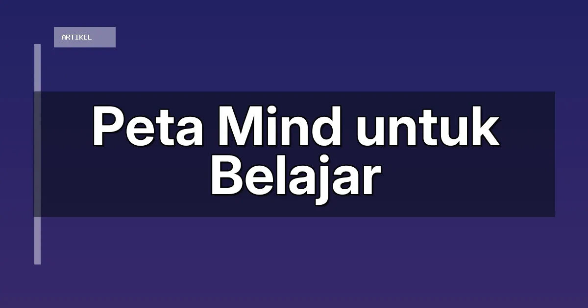Peta Mind untuk Belajar