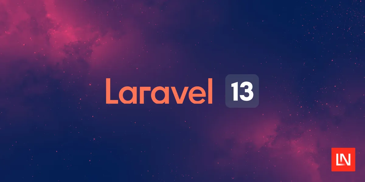 Laravel 13 Resmi Meluncur: PHP 8.3 Jadi Syarat, Atribut Jadi Warga Kelas Satu, hingga AI SDK Bawaan